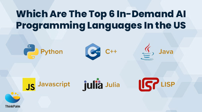 Which Are The Top 6 In-Demand AI Programming Languages In the US?