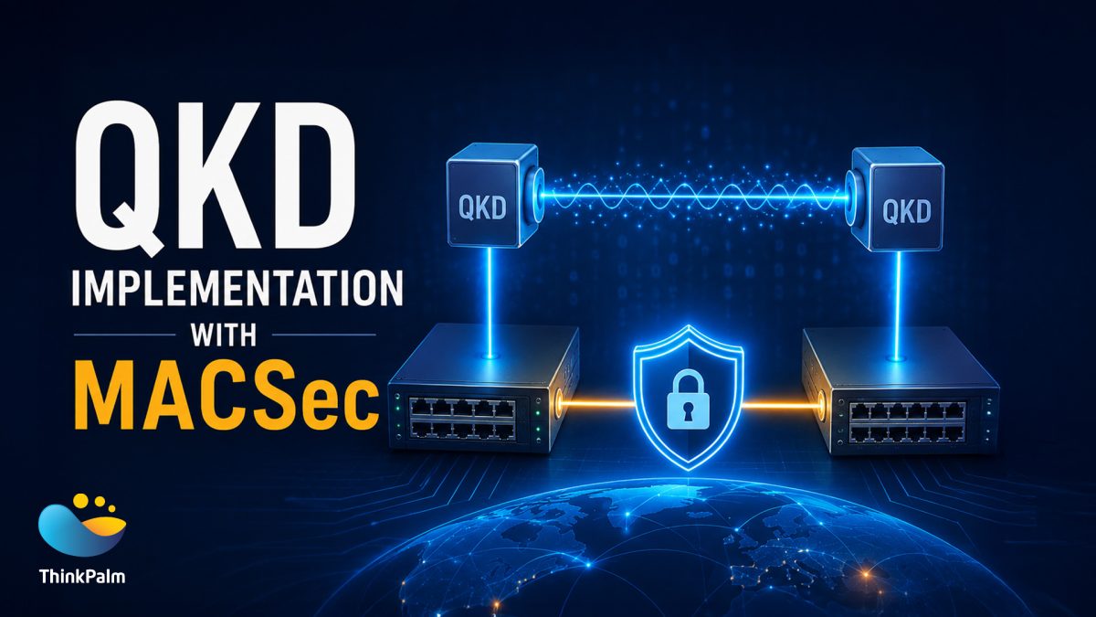 QKD implementation with MACSec