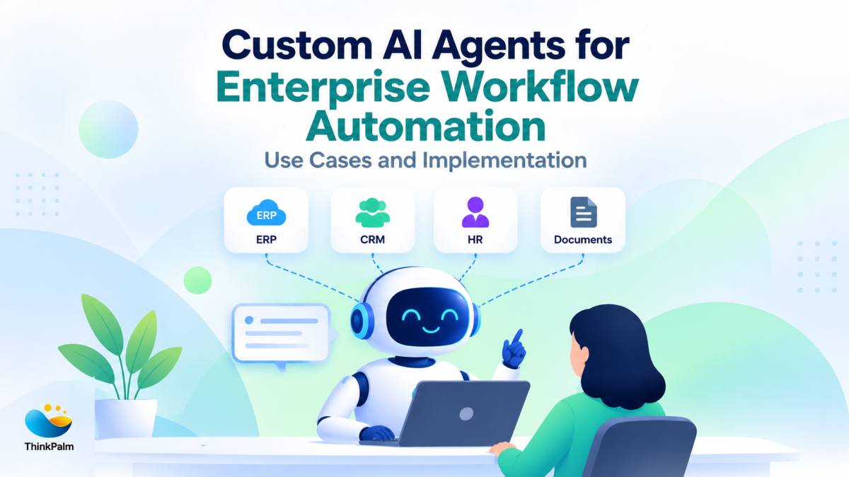 Custom AI agents for Enterprise Workflow Automation